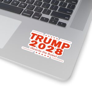 Trump 2028 (Rewrite the rules) Stickers