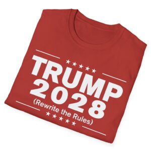 Trump 2028 ( Rewrite the rules ) T-Shirt