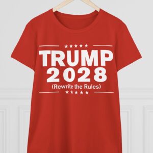 Trump 2028 (Rewrite the rules) Women's T-Shirt