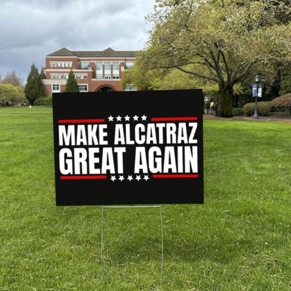 Funny Make Alcatraz Great Again 2025 Sticker, Car Magnet