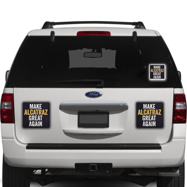 Funny Political, Make Alcatraz Great Again Car Magnet