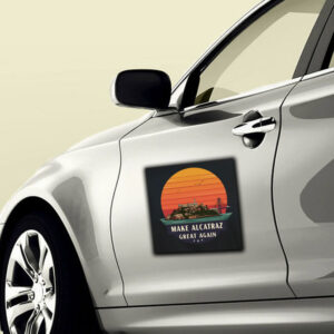 Funny Political Satire, Make Alcatraz Great Again Sticker, Car Magnet