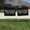 Funny Political Satire, Make Alcatraz Great Again Yard Sign