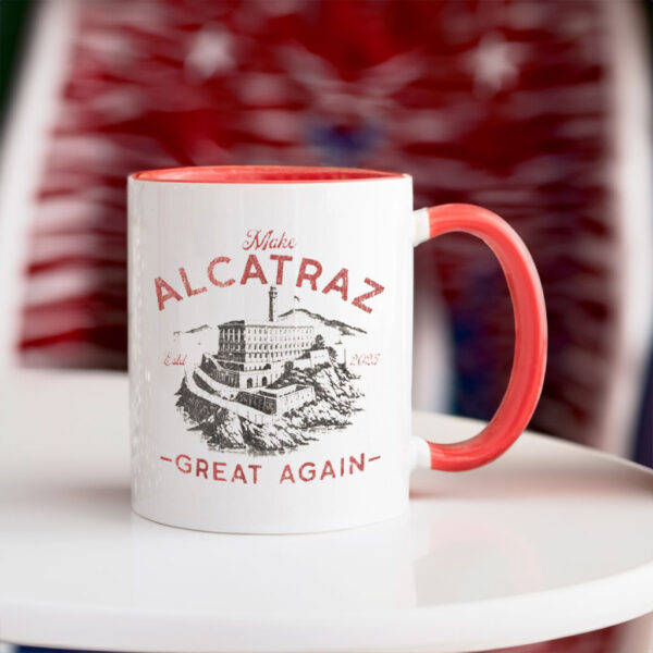 Make Alcatraz Great Again ESTD 2025 Mug