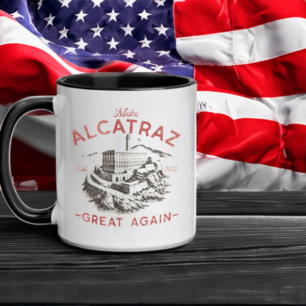 Make Alcatraz Great Again ESTD 2025 Mug