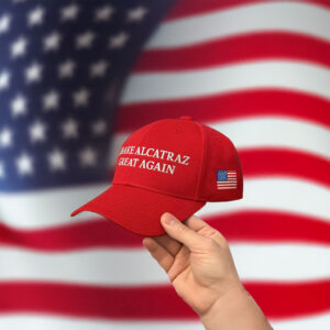 Make Alcatraz Great Again Hat, Donald Trump Hat