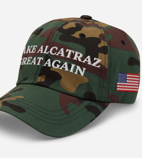 Make Alcatraz Great Again Hat