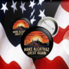 Sarcastic Election - Make Alcatraz Great Again Button