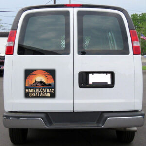 Sarcastic Election - Make Alcatraz Great Again Sticker, Car Magnet