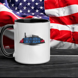 Satirical Prison - Make Alcatraz Great Again Mug