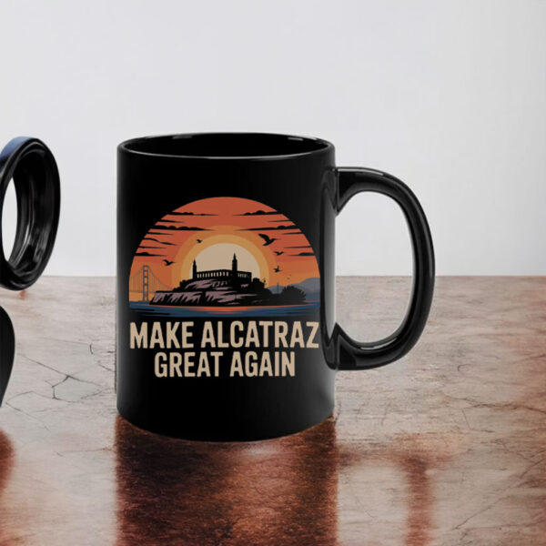 Trump 2028 Maga - Make Alcatraz Great Again Mug