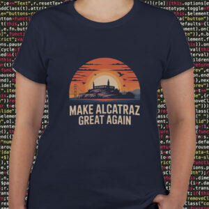 Trump 2028 Maga - Make Alcatraz Great Again T-Shirt