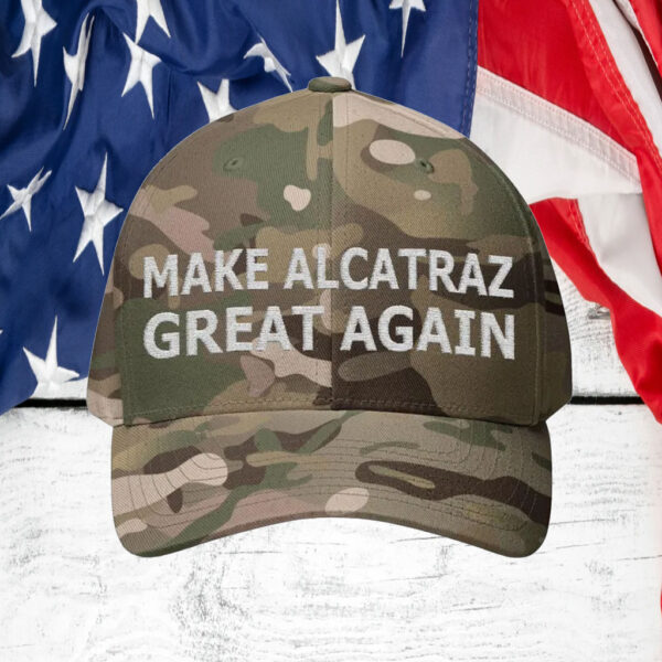 Trump Make ALCATRAZ Great Again 2025 Hat