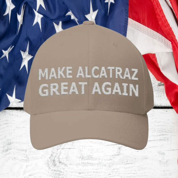 Trump Make ALCATRAZ Great Again 2025 Hat