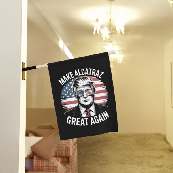 Trump Make Alcatraz Great Again Flag